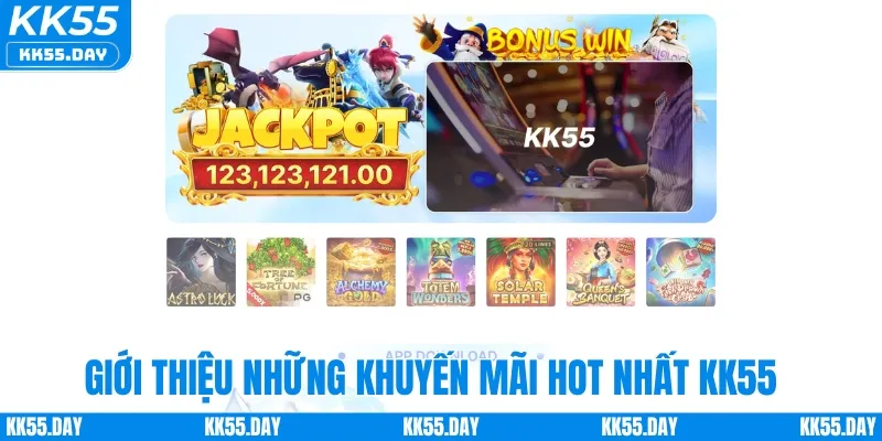 Giới Thiệu KK55 4 Giới thiệu KK55 những khuyến mãi hot nhất