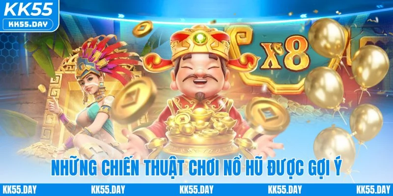 Nổ Hũ Jili - Săn Jackpot Tiền Tỷ Đổi Đời Nhanh Chóng 5 Những chiến thuật chơi nổ hũ được gợi ý